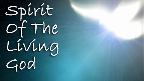 Spirit Of The Living God -- Instrumental Worship Chorus