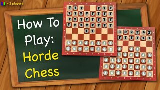 How to play Horde Chess