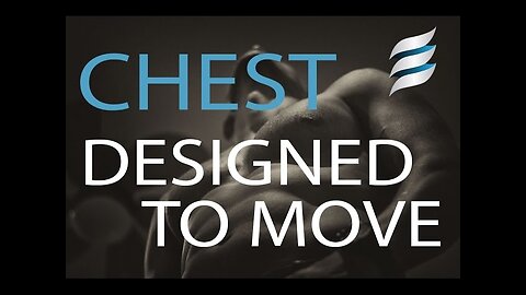 Fluid Designed to Move | Chest