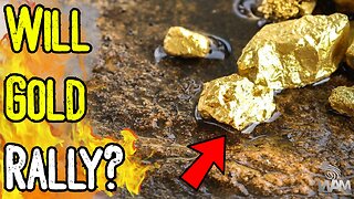 WILL GOLD RALLY? - Banking Crisis Could Lead To Opportunities!