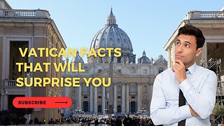 hidden in the Vatican...Vatican Facts That Will Surprise You.