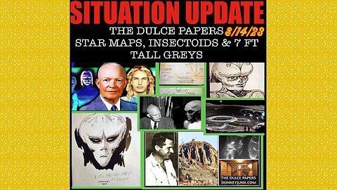 SITUATION UPDATE 8/14/23 - The Dulce Alien Base, Levels, Dulce Papers With Star Maps, Sketches