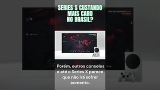 XBOX SERIES S VAI CUSTAR MAIS CARO NO BRASIL! #shorts #xboxseriess #notícias