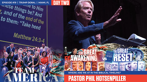 ReAwaken America Tour | Pastor Phil Hotsenpiller | Where Are We At In the Biblical Timeline?