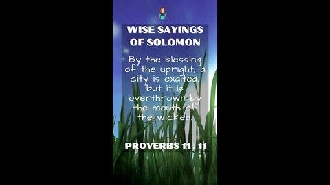 Proverbs 11:11 | Wise Sayings of Solomon