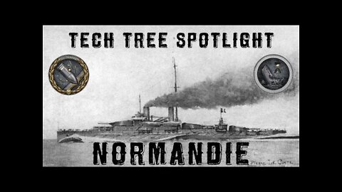 World of Warships Legends Tech Tree Spotlight - Normandie