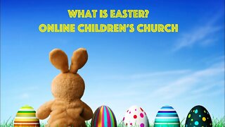 Kids Easter Service. Online Children's Church