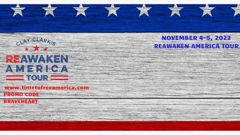 ReAwaken America Tour: Branson, MO November 4-5, 2022