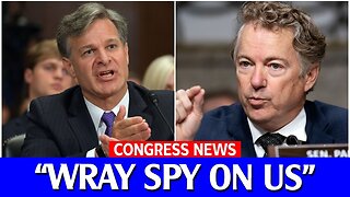 'FBI SPY ON TRUMP'S CAMPAIGN' Wray HIDES LIKE RAT After Rand Paul NAILS Him For 'Invading Privacy'