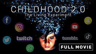 Childhood 2.0 (2020) - Children Growing Up In The Digital Age - Documentary