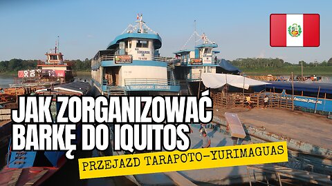 Ostatni dzień w Tarapoto i jak ogarnęłam barkę ⛴do Iquitos⏐PERU🇵🇪 w 2023