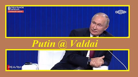 Putin @ Valdai