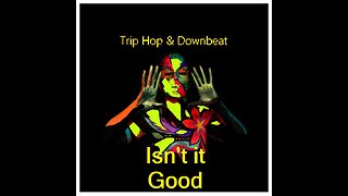 AoE Trip Hop Isn't it good Mix
