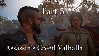 Assassin's Creed Valhalla Gameplay Walkthrough | Part 51 | No Commentary