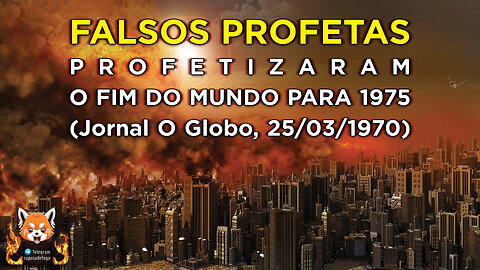 fim do mundo para 1975, PROFETIZARAM as Testemunhas de Jeová - Jornal O Globo