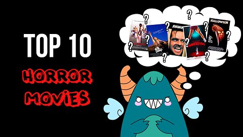 HMS E100: Top 10 Horror Movies of All Time