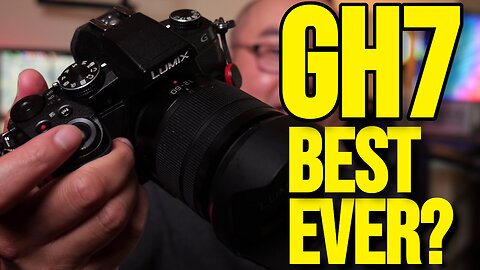 BEST EVER! Panasonic GH7 King Of Micro Four Thirds Cameras👑