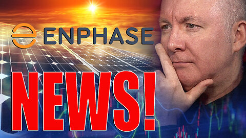 ENPH Stock - Enphase Energy - GREAT NEWS! Martyn Lucas Investor