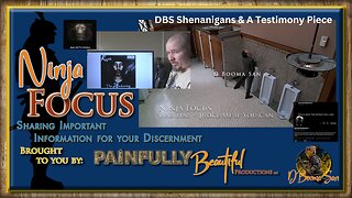 Ninja Focus ~ Liar Liar | Judge Me if You Can ~ DBS Shenanigans & A Testimony Piece