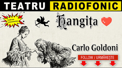 Carlo Goldoni - Hangita | Teatru radiofonic