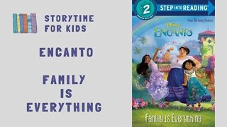 @Storytime for Kids | Encanto | Family Is Everything