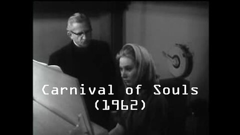 Carnival of Souls (1962) | Full Length Classic Film