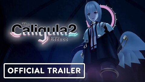 The Caligula Effect 2 - Official Launch Trailer