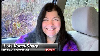 Prophecy - 124 Let's Open Up The Doors 1-18-2023 Lois Vogel-Sharp
