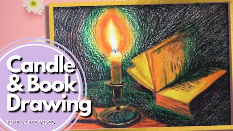 Candle & Book - Oil Pastel Drawing