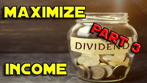 Maximize Dividend Income Part 3 | HOW MUCH DO THEY PAY?!