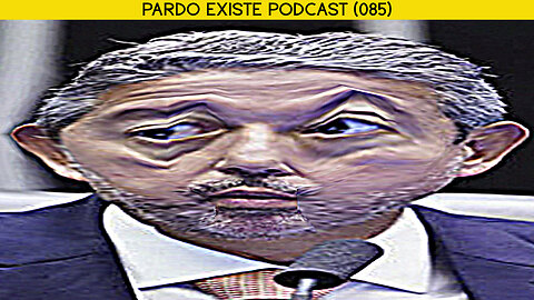 O NOVO EDUARDO CUNHA | Pardo Existe Podcast (085)
