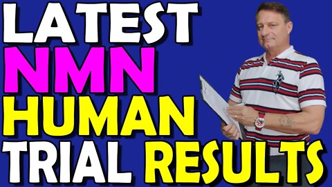 2022 NMN Human Trial: Improvements in Performance & NAD Levels 🔬💊