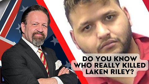 Do you know who really killed Laken Riley? Joseph Humire with Sebastian Gorka One on One