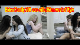 Biden Family 200 acre villa 35km west of Kyiv