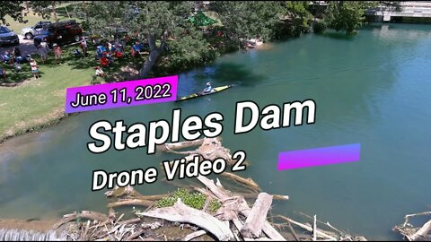 2022 Texas Water Safari at Staples Dam 11:55am - 12:45pm - A Drone View Video - Volume 2