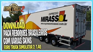 DOWNLOAD PACK REBOQUES BRASILEIROS 1 40 EURO TRUCK SIMULATOR 2 VERSÃO 1.40