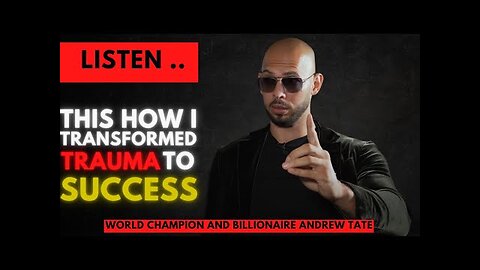 The Power of Trauma: My Journey to Success and How You Can Too | ANDREW TATE motivational speech |