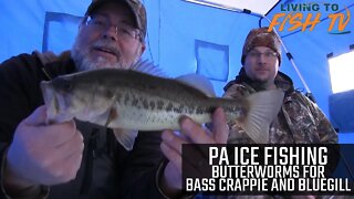 PA Ice Fishing – Butterworms for Bass, Crappie and Bluegill