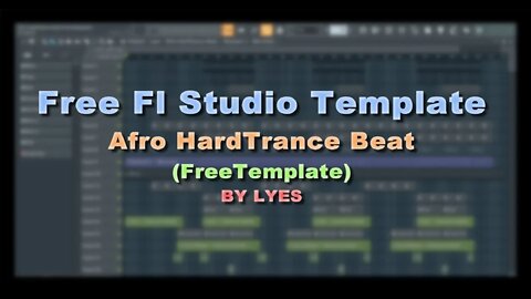 Afro HardTrance Beat (Free Fl Studio Template)