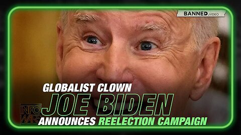 Video: Globalist Clown Joe Biden Announces 2024 Reelection Campaign