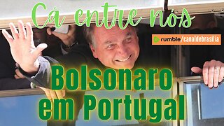 Bolsonaro em Portugal mobiliza brasileiros na Europa
