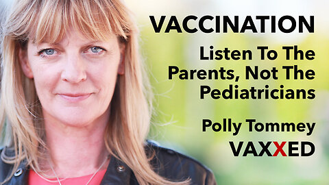 Vaccine Injury Destroys Lives so Listen to the Parents, Not Pediatricians!