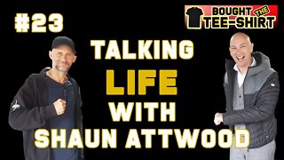 Chris Thrall and Shaun Attwood Talk Life!