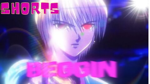 (short.) ⚠️BEGGIN🏆 - { ANIME ROCK EDIT } Kurapika