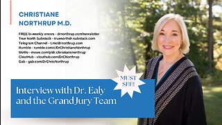 Dr. Christiane Northrup interview with Dr. Ealy and the Grand Jury Team