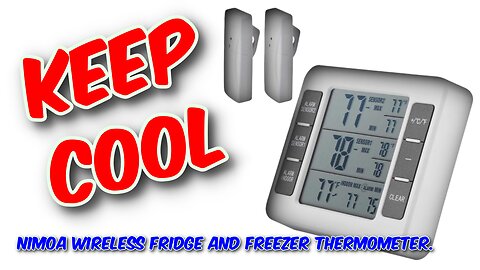 NIMOA Wireless Fridge and Freezer Thermometer Review