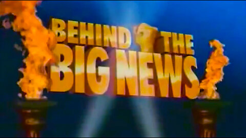 (Special Presentation) Behind The Big News: Propaganda & The CFR Feb 28, 2023