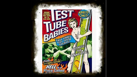 Test Tube Babies 1948 | Vintage Exploitation Movies| Vintage Public Service Films| Vintage Drama