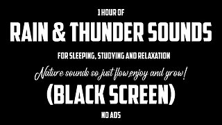 Rain And Thunder Sounds Sleep Fast (BLACK SCREEN)/ For Sleeping, Studying, Relaxing (NO ADS)