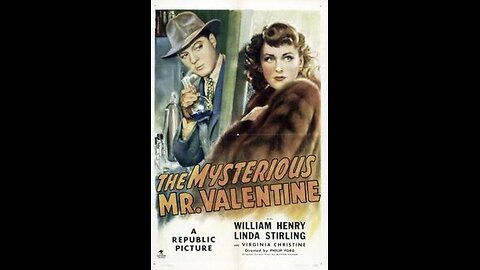 The Mysterious Mr. Valentine Phillip Ford (1946)